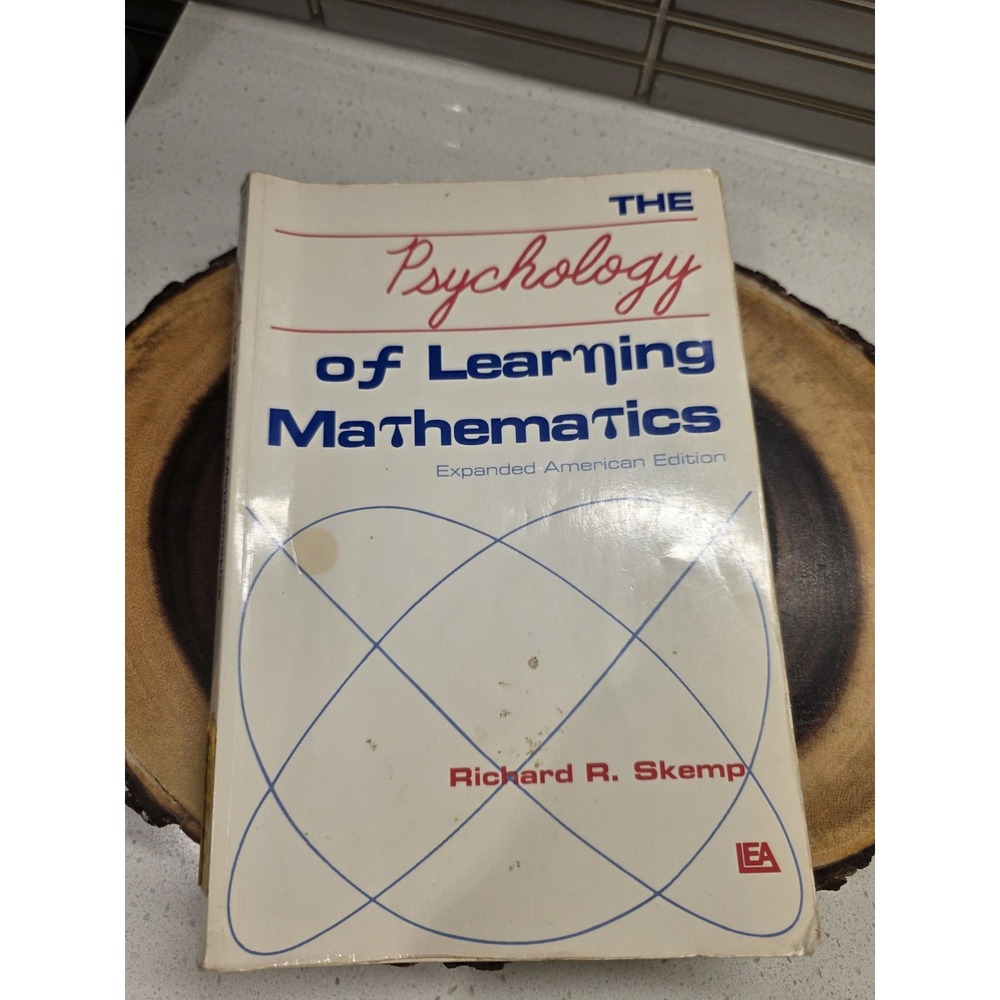 The Psychology of Learning Mathematics : Expanded American Edition by Skemp Book